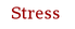 Stress